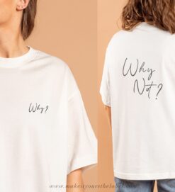 Shirt Print_Why_Not-Plotterdatei