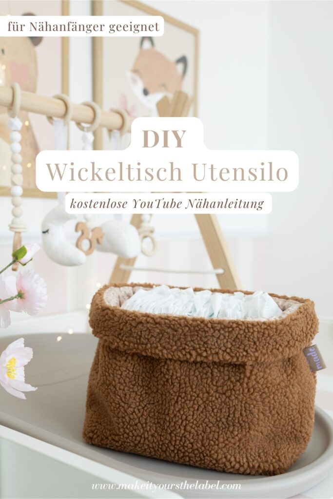 Wickeltisch-Utensilo aus braunen Teddystoff mit umgeschlagenem Rand. DIY-Nähidee für eine Wickeltisch-Aufbewahrung, ganz ohne Schnittmuster.