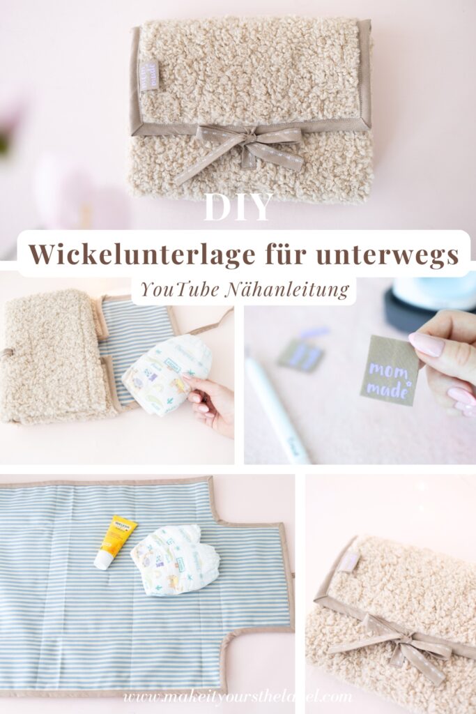 DIY Wickelunterlage für unterwegs nähen-Vorschau zur kostenlosen YouTube Nähanleitung mit Maßangaben und Bildern der selbstgenähten Wickelunterlage aus Teddystoff